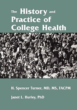 portada the history and practice of college health (en Inglés)