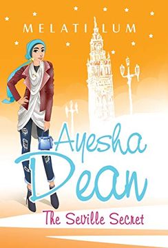 portada Ayesha Dean - the Seville Secret (Ayesha Dean Mysteries) (en Inglés)