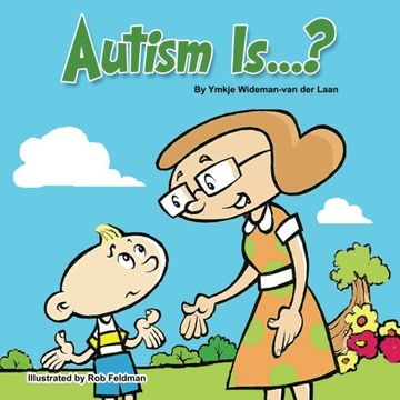 portada Autism Is...? (Autism Is...? Books) (Volume 1) (en Inglés)