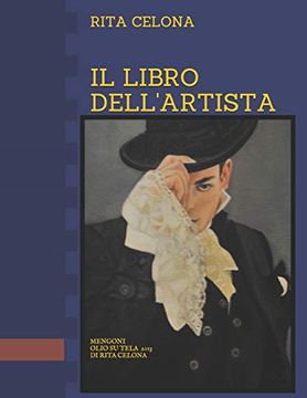 portada Il Libro Dell'artista Rita Celona: Opere Fatte Fino al 2017 (in Italian)