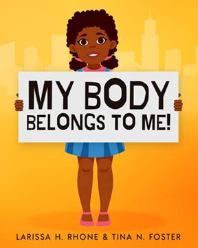 portada My Body Belongs to Me! A Book About Body Ownership, Healthy Boundaries and Communication. (in English)