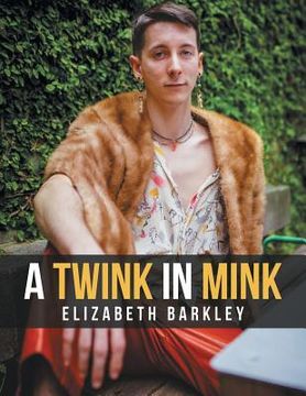 portada A Twink in Mink (en Inglés)