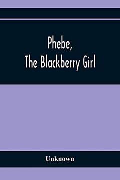 portada Phebe, the Blackberry Girl 