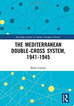 portada The Mediterranean Double-Cross System, 1941-1945 (Routledge Studies in Modern European History) (en Inglés)