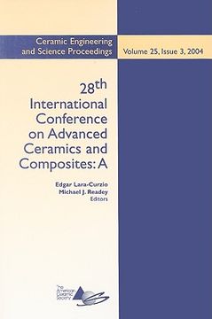 portada 28th international conference on advanced ceramics and composites a: ceramic engineering and science proceedings, volume 25, issue 3, 2004