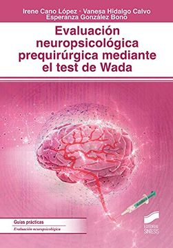 portada Evaluación Neuropsicológica Prequirúrgica Mediante el Test de Wada: 42 (Biblioteca de Neuropsicología)
