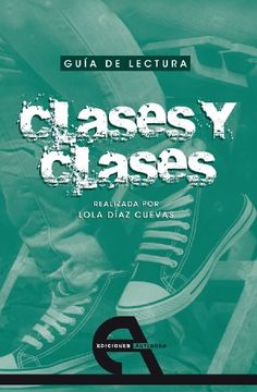 portada Guía de lectura de "Clases y clases" (Colección Guías de lectura)