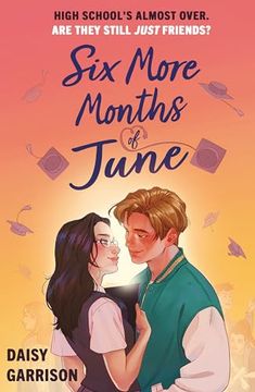 portada Six More Months of June: The Must-Read Romance of the Summer! (en Inglés)