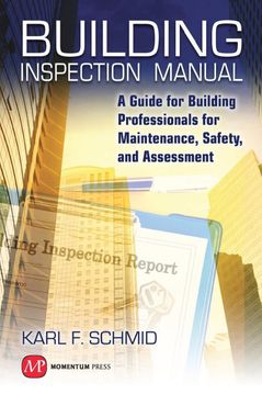 portada Building Inspection Manual: A Guide for Building Professionals for Maintenance, Safety, and Assessment (uk Professional Science & Technology Technical) (in English)