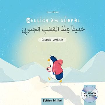 portada Neulich am Südpol: Kinderbuch Deutsch-Arabisch mit Audio-Cd
