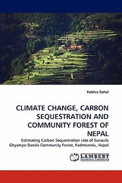 portada climate change, carbon sequestration and community forest of nepal (en Inglés)