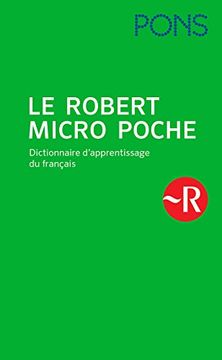 portada Pons le Robert Micro Poche: Dictionnaire D'apprentissage du Français (en Francés)