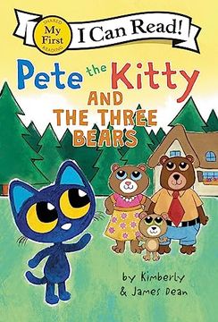 portada Pete the Kitty and the Three Bears (my First i can Read) (en Inglés)