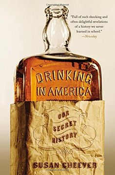 portada Drinking In America: Our Secret History