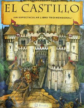 portada El Castillo:  Un Espectacular Libro Tridimensional! (Castellano - Bruño - Pop-Up - Pop-Up)