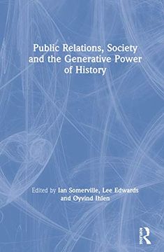 portada Public Relations, Society and the Generative Power of History (in English)
