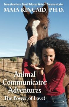 portada Animal Communicator Adventures: The Power of Love! (en Inglés)