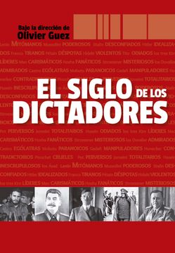 portada El Siglo de los Dictadores (in Spanish)
