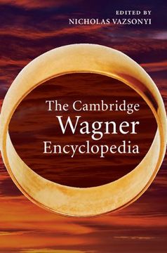 portada The Cambridge Wagner Encyclopedia (en Inglés)