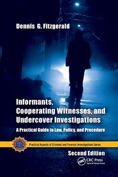 portada Informants, Cooperating Witnesses, and Undercover Investigations (Practical Aspects of Criminal and Forensic Investigations) (en Inglés)