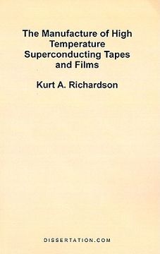 portada the manufacture of high temperature superconducting tapes and films (en Inglés)