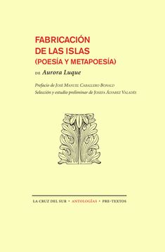 portada Fabricación de las Islas (la Cruz del sur / Antologías) (in Spanish)