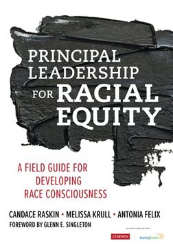 portada Principal Leadership for Racial Equity: A Field Guide for Developing Race Consciousness (en Inglés)