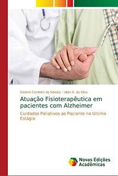 portada Atuação Fisioterapêutica em Pacientes com Alzheimer: Cuidados Paliativos ao Paciente no Ultimo Estágio