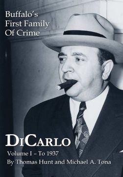 portada Dicarlo: Buffalo's First Family of Crime - Vol. I (en Inglés)