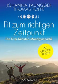 portada Fit zum Richtigen Zeitpunkt: Die Drei-Minuten-Mondgymnastik - mit Übungsposter (en Alemán)
