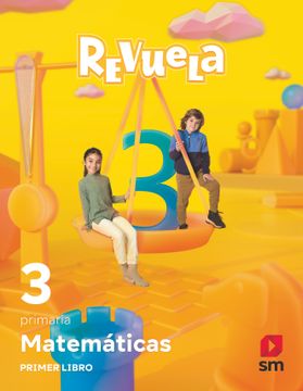 portada Matematicas 3º Educacion Primaria Trimestres Tematicos Proyecto Revuela ed 2023 mec (in Spanish)