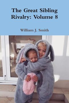 portada The Great Sibling Rivalry: Volume 8