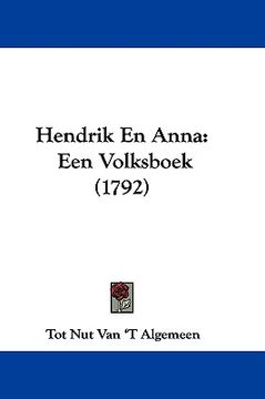 portada hendrik en anna: een volksboek (1792) (en Inglés)