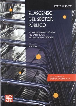 portada El Ascenso del Sector Público. El Crecimiento Económico y el Gasto Social: Del Siglo Xviii al Presente. (in Spanish)
