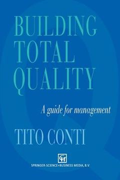 portada Building Total Quality: A Guide for Management (en Inglés)