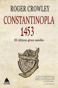 portada Constantinopla 1453 el Ultimo Gran Asedio