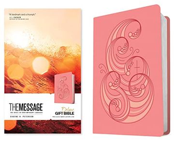 portada The Message Deluxe Gift Bible (Leather-Look, Pink and Gold Waves): The Bible in Contemporary Language (in English)