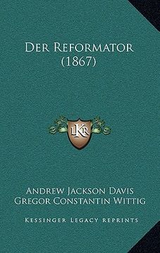 portada Der Reformator (1867) (in German)