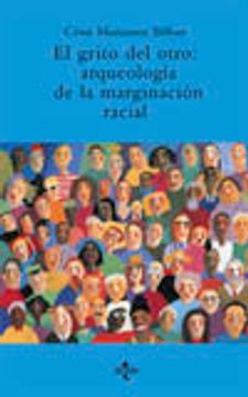 portada Grito Del Otro: Arqueologia De La Marginacionracial. La Discriminacion Social Personas
