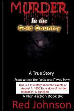portada Murder In The Gold Country (en Inglés)