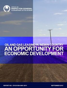 portada Oil and Gas Leasing in Indian Country: An Opportunity for Economic Development (in English)