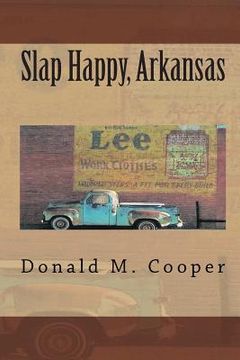 portada Slap Happy, Arkansas (en Inglés)