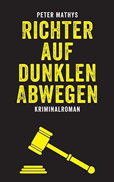 portada Richter auf Dunklen Abwegen: Kriminalroman (en Alemán)
