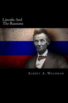 portada Lincoln And The Russians (en Inglés)