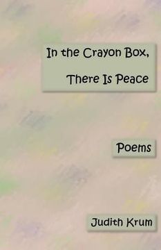 portada in the crayon box. there is peace (en Inglés)