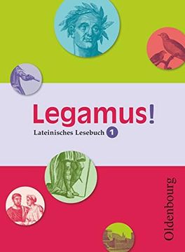 portada Legamus! 1 - Schülerbuch: Lateinisches Lesebuch. Ausgabe für Alle Bundesländer (en Alemán)