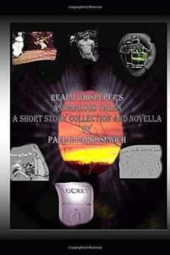 portada Realm Whisperer's Anomalous Tales: A Short Story Collection and Novella (en Inglés)