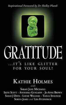 portada Gratitude: it's like glitter for your soul! (en Inglés)
