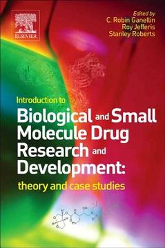 portada Introduction to Biological and Small Molecule Drug Research and Development: Theory and Case Studies (en Inglés)