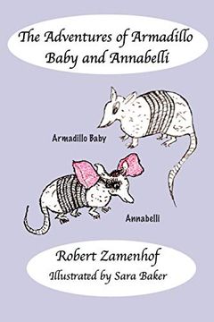 portada The Adventures of Armadillo Baby and Annabelli (en Inglés)